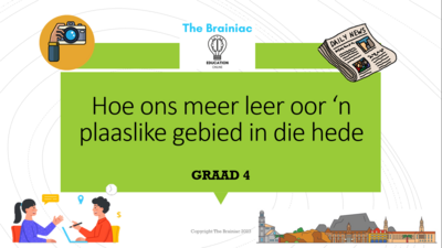 Gr 4 SW (Geskiedenis) PowerPoints - Kwartaal 1