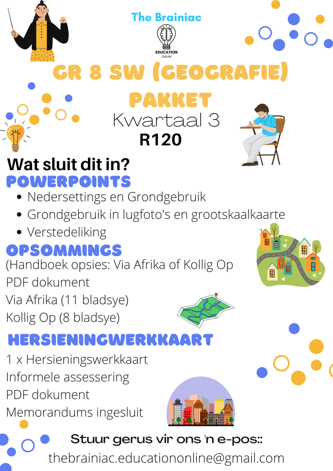 Gr 8 SW (Geografie) Pakket - Kwartaal 3