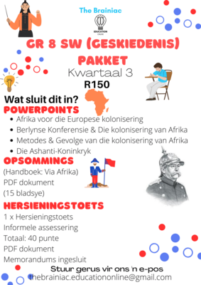 Gr 8 SW (Geskiedenis) Pakket - Kwartaal 3