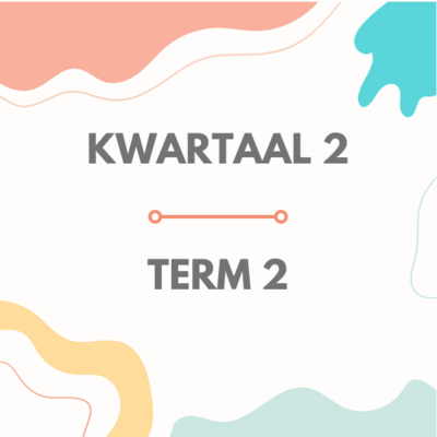 Kwartaal 2 / Term 2