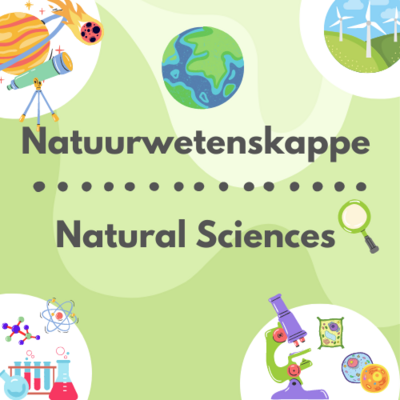 Natuurwetenskappe / Natural Sciences
