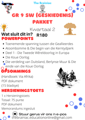 Gr 9 SW (Geskiedenis) Pakket - Kwartaal 2