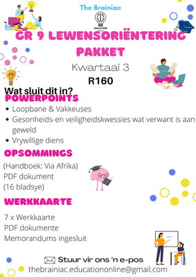 Gr 9 Lewensoriëntering Pakket - Kwartaal 3