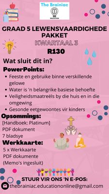 Gr 5 Lewensvaardighede (PSW) Pakket - Kwartaal 3