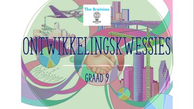 Gr 9 SW (Geografie) PowerPoints - Kwartaal 2