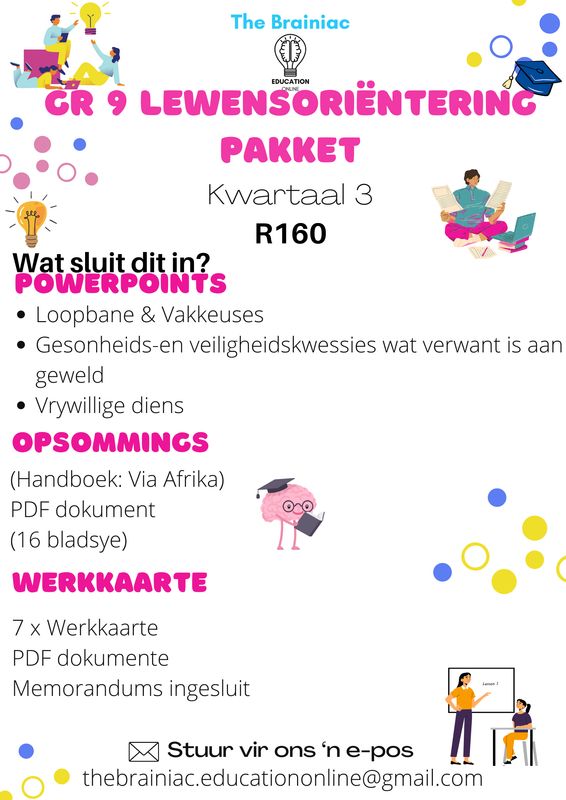 Gr 9 Lewensoriëntering Pakket - Kwartaal 3