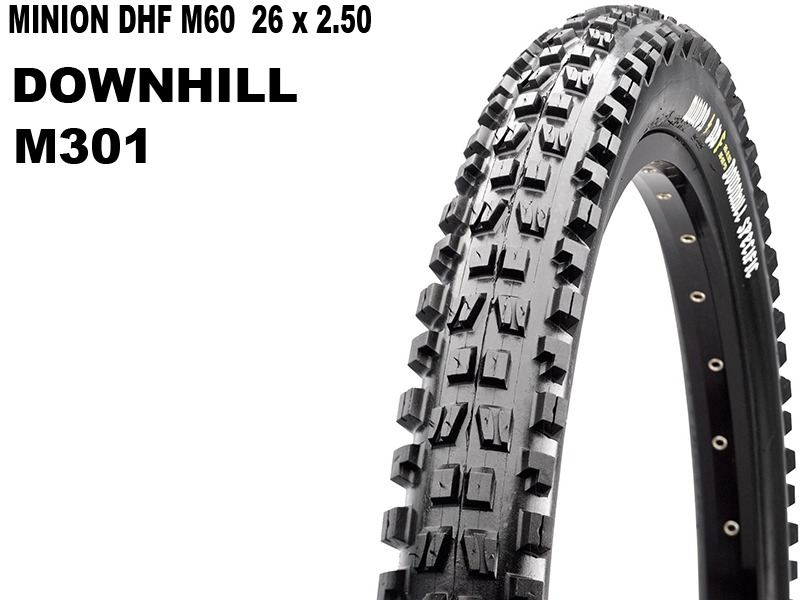 Maxxis Minion DHF M60 M301