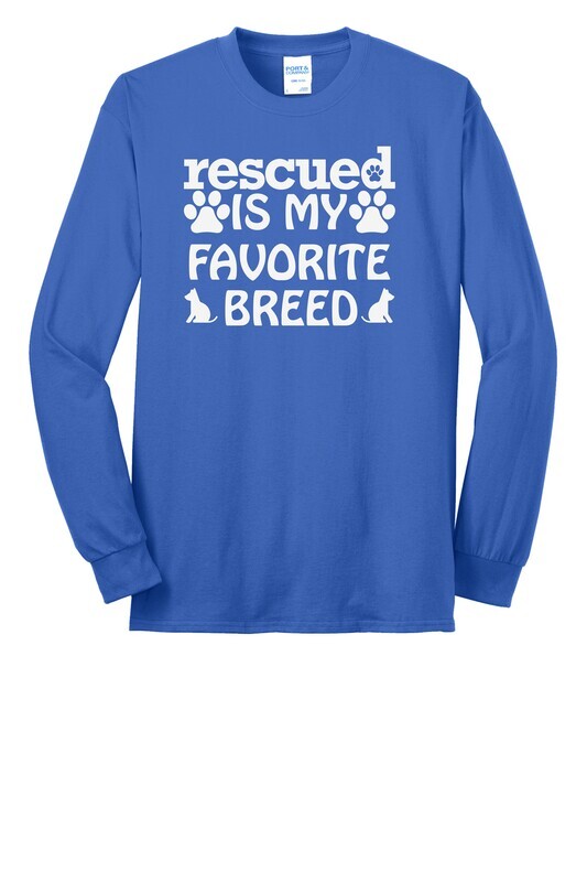 Rescued Is My Favorite Breed Long Sleeve T-shirt