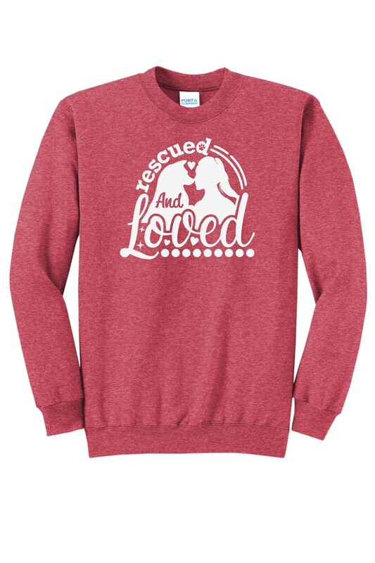 Rescued and Loved Crewneck Sweatshirt