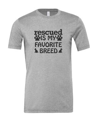 Rescued Is My Favorite Breed Bella T-Shirt