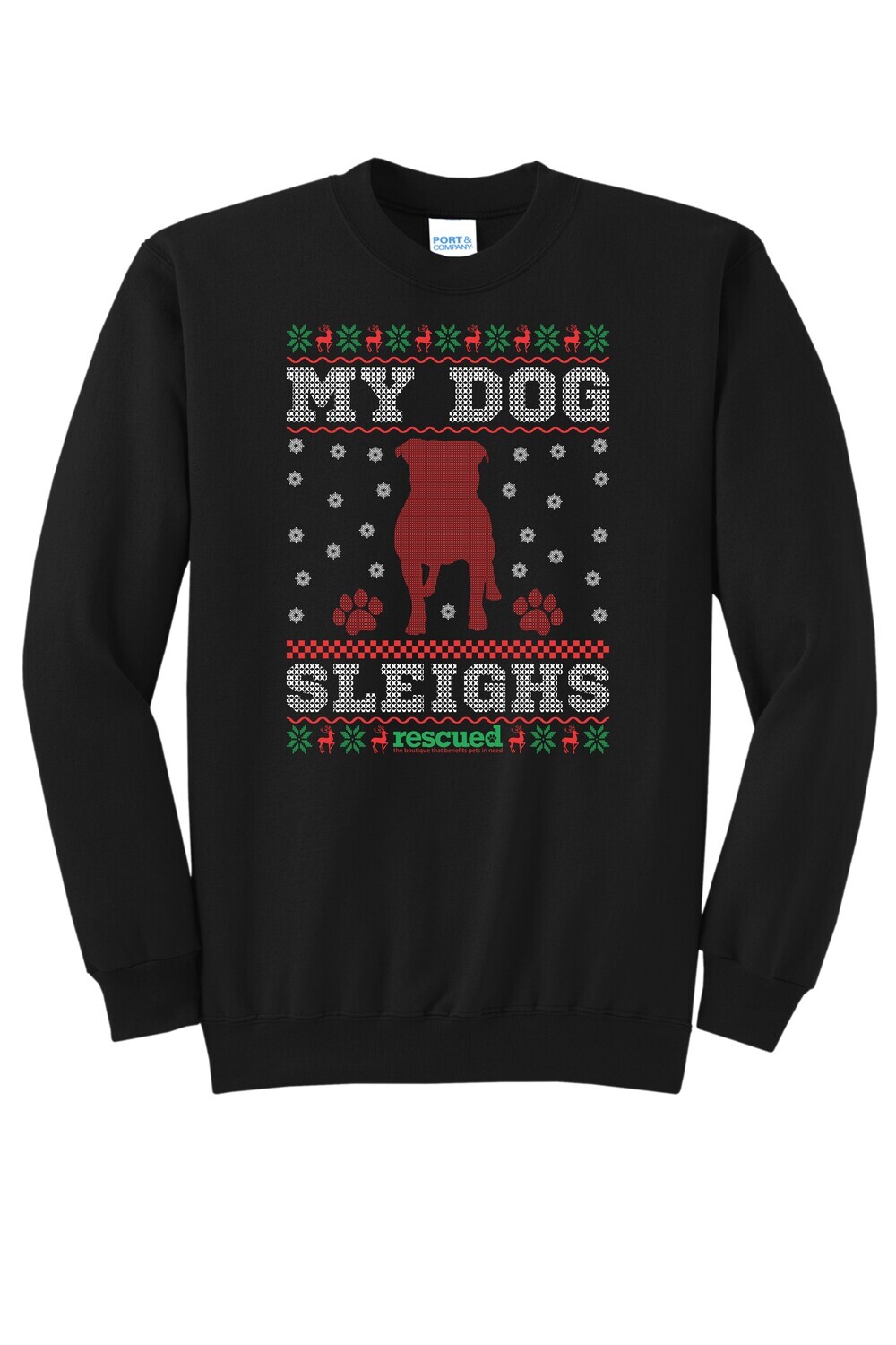 Rescued My Dog Sleighs Crewneck Sweatshirt