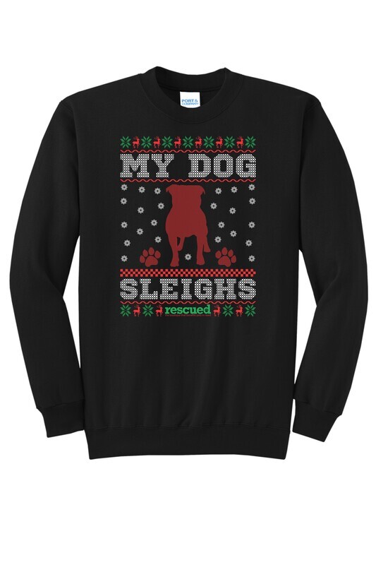 Rescued My Dog Sleighs Crewneck Sweatshirt