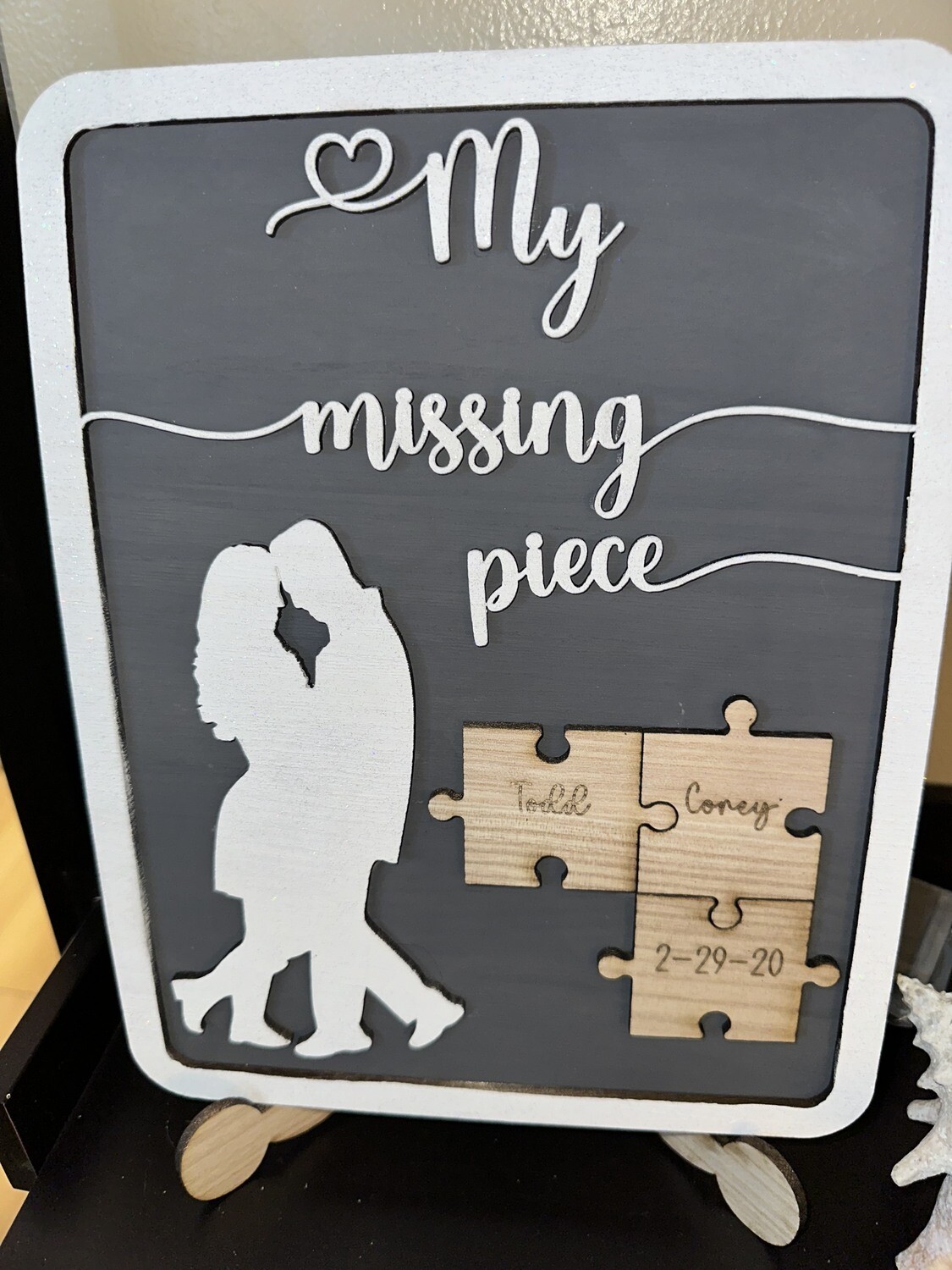 My Missing Piece Man Woman Sign
