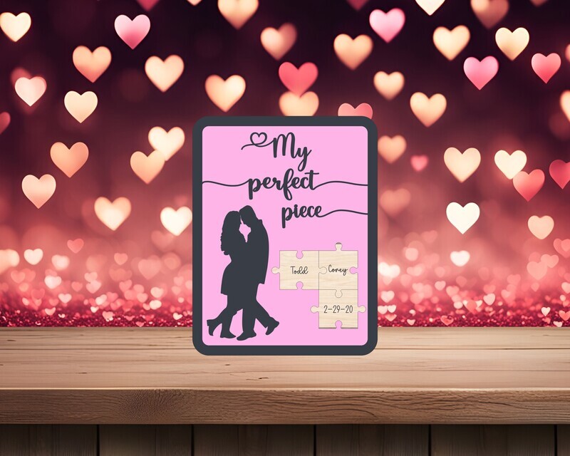 My Perfect Piece Couple Sign