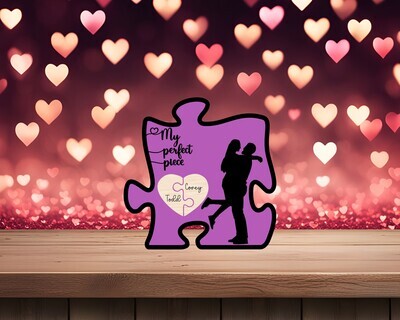 My Perfect Piece Puzzle Piece Couple Sign