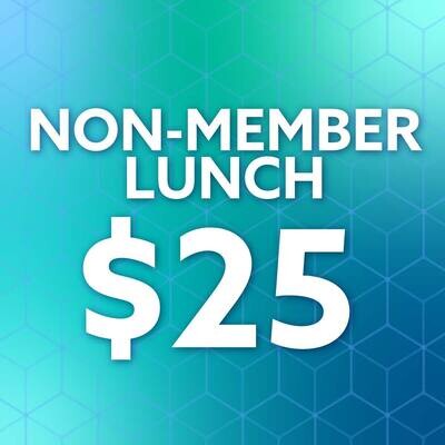 Non-Member Lunch $25 - May 16th Stephanie Mickelsen
