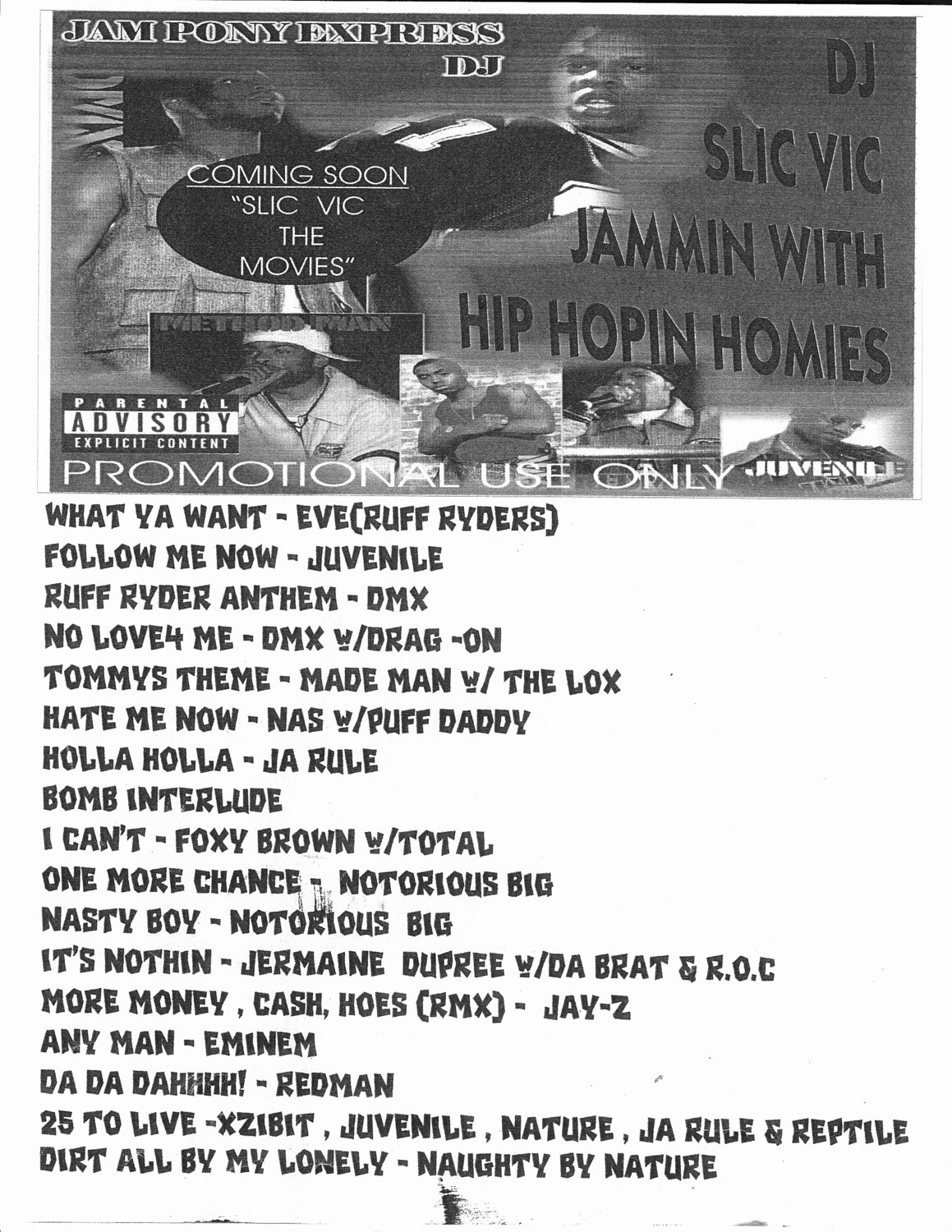DJ SLIC VIC JAMMIN WITH HIP HOPIN HOMIES