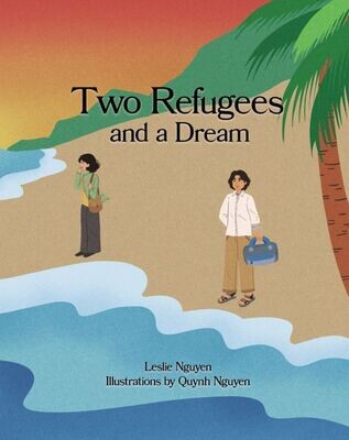 Two Refugees and a Dream
