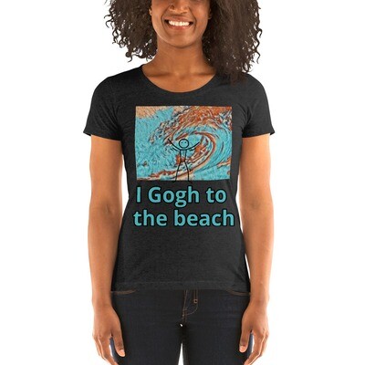 I Gogh to the beach Ladies' short sleeve t-shirt