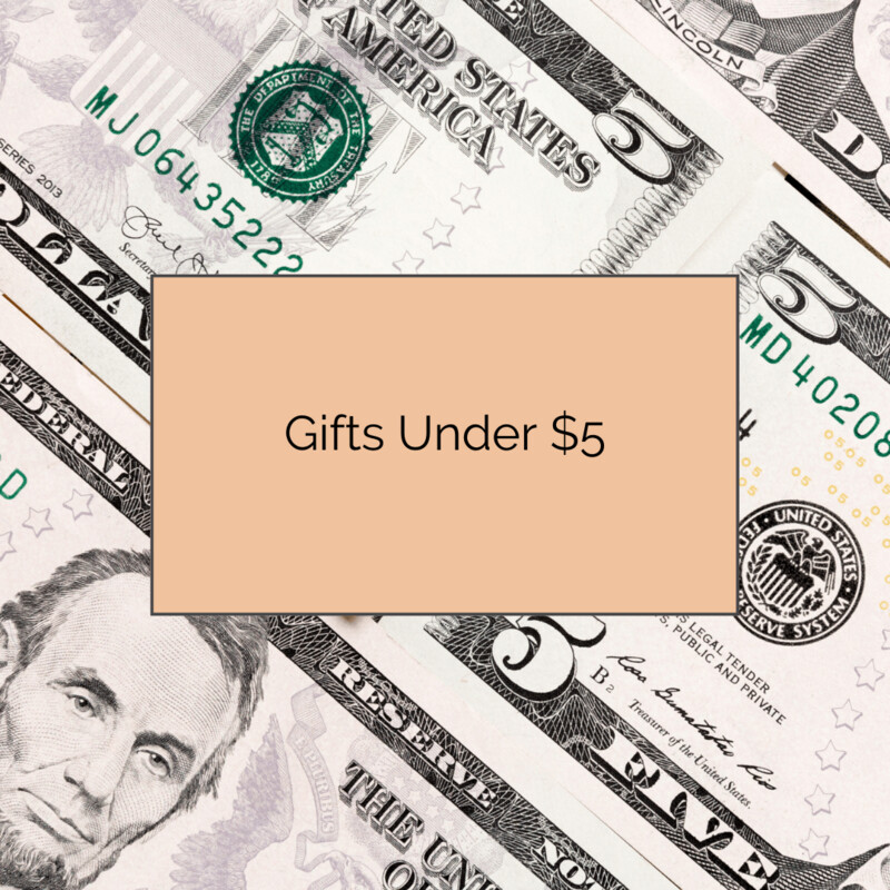 Gifts Under 5