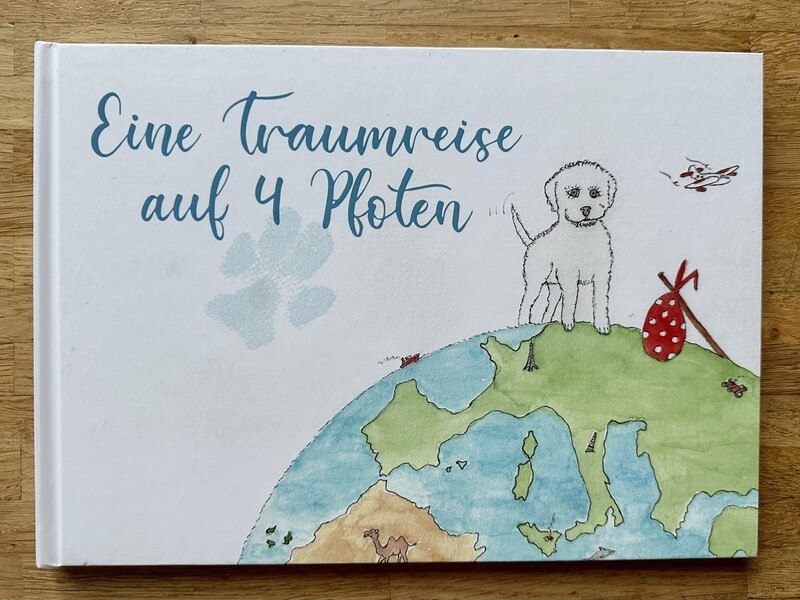 Buch &quot;Eine Traumreise auf 4 Pfoten&quot;