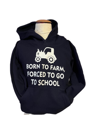 Born To Farm Hoodie