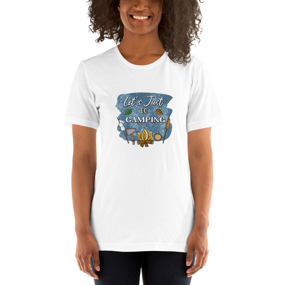 Lets Just go Camping  T-Shirt
