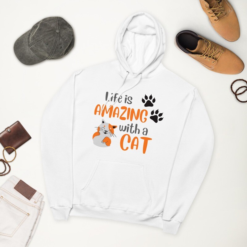 Life Is Amazing With A a Cat Hoodie