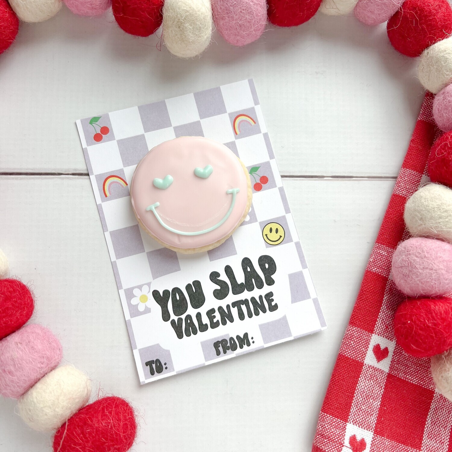 "You Slap, Valentine" Cookie Card