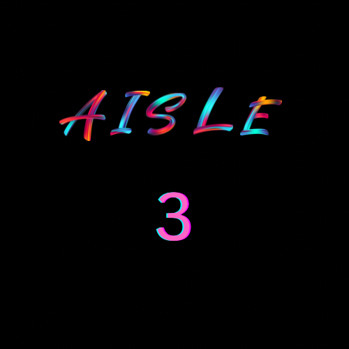 Aisle 3-Better Deals!!!