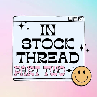 in stock items thread - part two