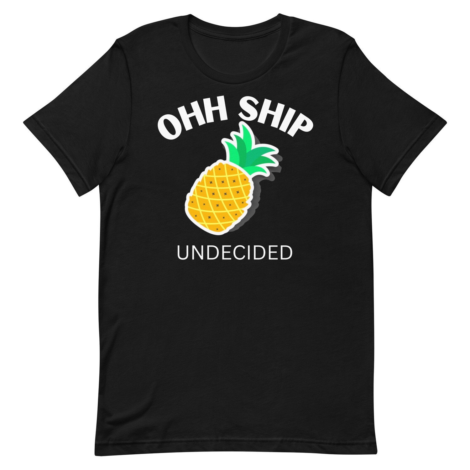 Ohh SHIP, Undecided Unisex Cruise T-Shirt, Color: Black, Size: M