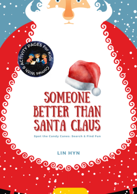 Someone Better Than Santa Claus