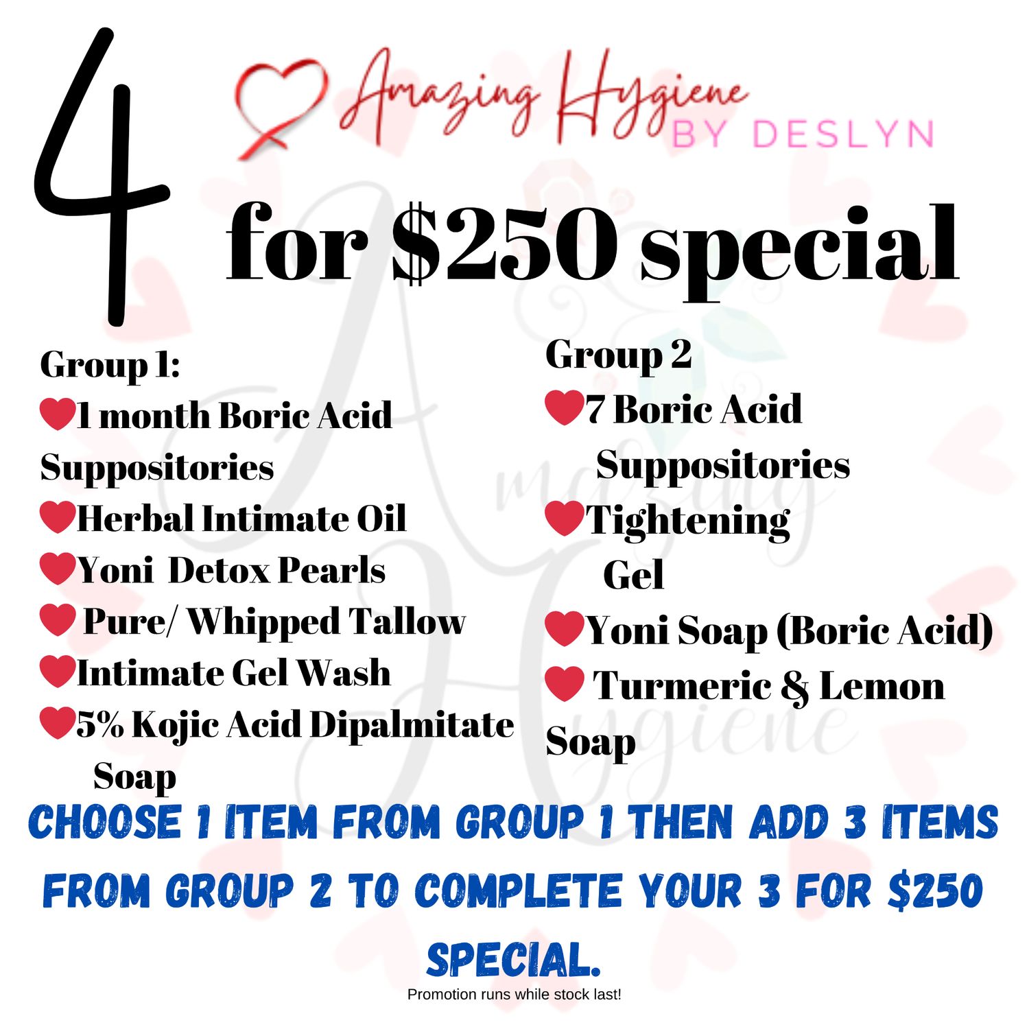 4 FOR $250 SPECIAL
