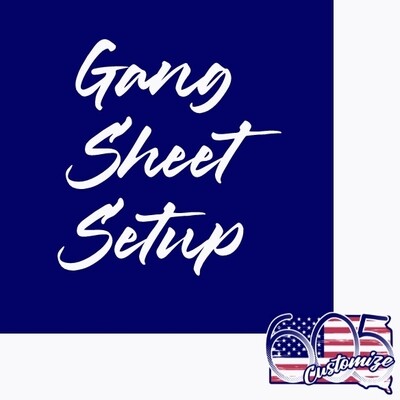 Gang Sheet Setup