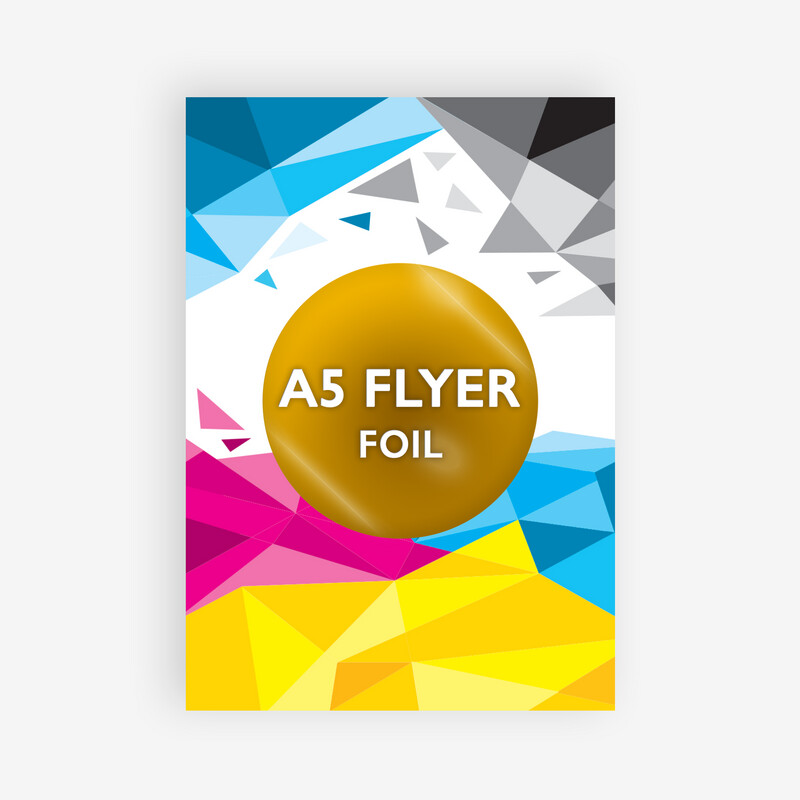 FOILED A5 FLYERS • 350gsm SILK • With Lamination & FOIL
