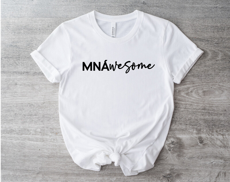 MNÁwesome - Iron On Decal / Transfer