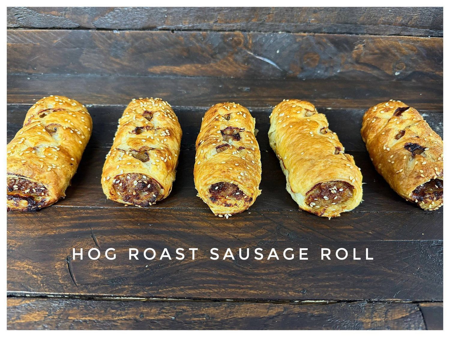 5x Hog Roast Sausage Rolls