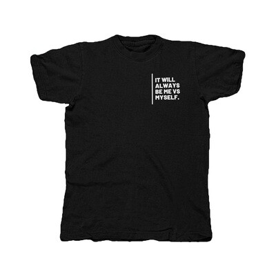 Me vs Myself Unisex Tee