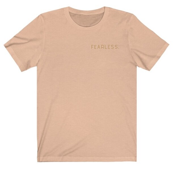 Fearless Tee
