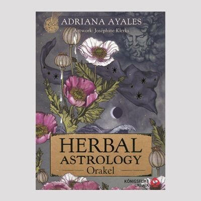 ADRIANA AYALES: Herbal Astrology Orakel