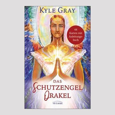 KYLE GRAY: Das Schutzengel-Orakel KYLE GRAY: Das Schutzengel-Orakel