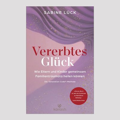 SABINE LÜCK: Vererbtes Glück SABINE LÜCK: Vererbtes Glück