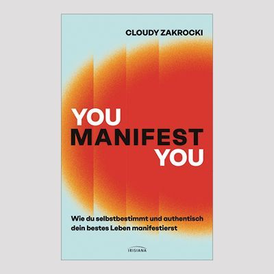 CLOUDY ZAKROCKI: You Manifest You CLOUDY ZAKROCKI: You Manifest You