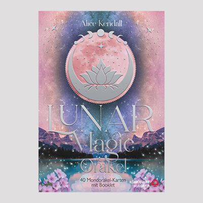 ALICE KENDALL: Lunar Magic Orakel ALICE KENDALL: Lunar Magic Orakel