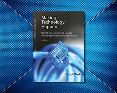 Making Technology Happen, Sixth Edition - Hard Copy Shipped