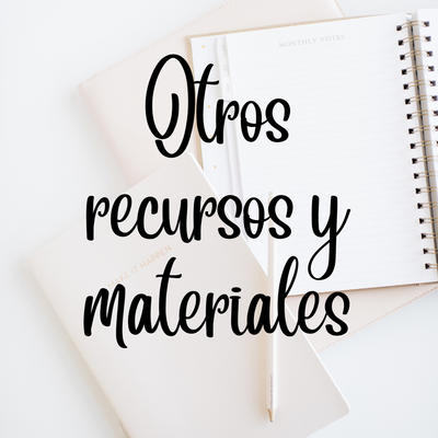 Otros recursos y materiales