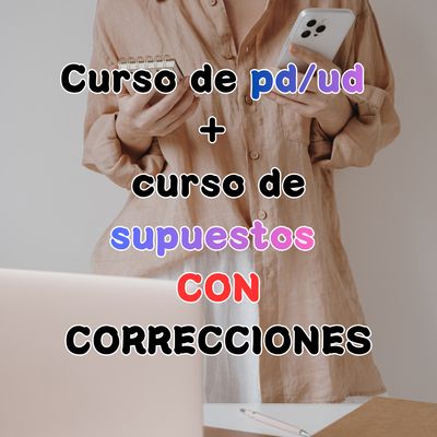 Curso PD/SA + curso supuestos CON CORRECCIÓN Curso PD/SA + curso supuestos CON CORRECCIÓN
