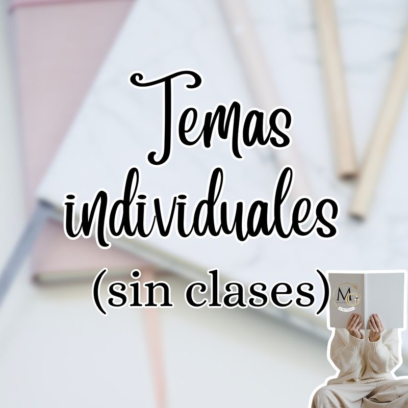 Temas individuales (mínimo 6 temas)