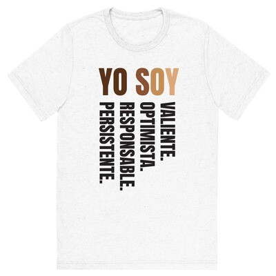 Yo Soy T-shirt | Positive Attitude